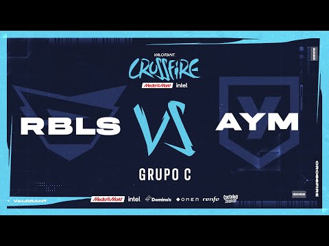 REBELS GAMING VS AYM ESPORTS - GRUPO C - CROSSFIRE MEDIAMARKT E INTEL 2023