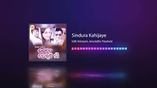 Sindura Kahijaye Udit Narayan \u0026 Anuradha Paudwal Moviez