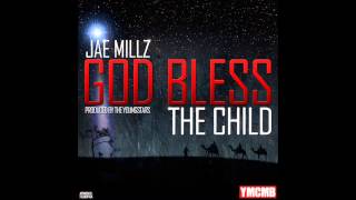 Jae Millz - God Bless The Child