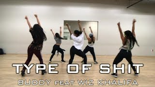 &quot;Type Of Shit&quot; - Buddy | Choreography by Sam Allen &amp; Arthur Crenshaw