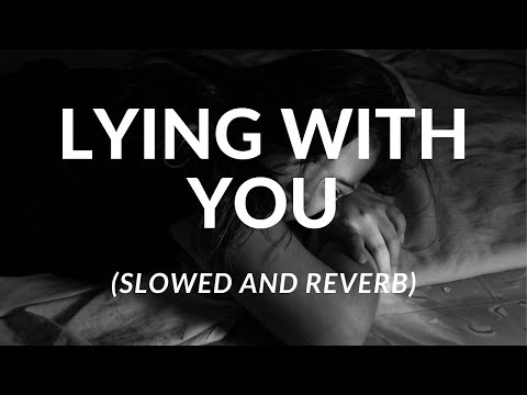 CHASE WRIGHT - Lying with you (Slowed and Reverb)