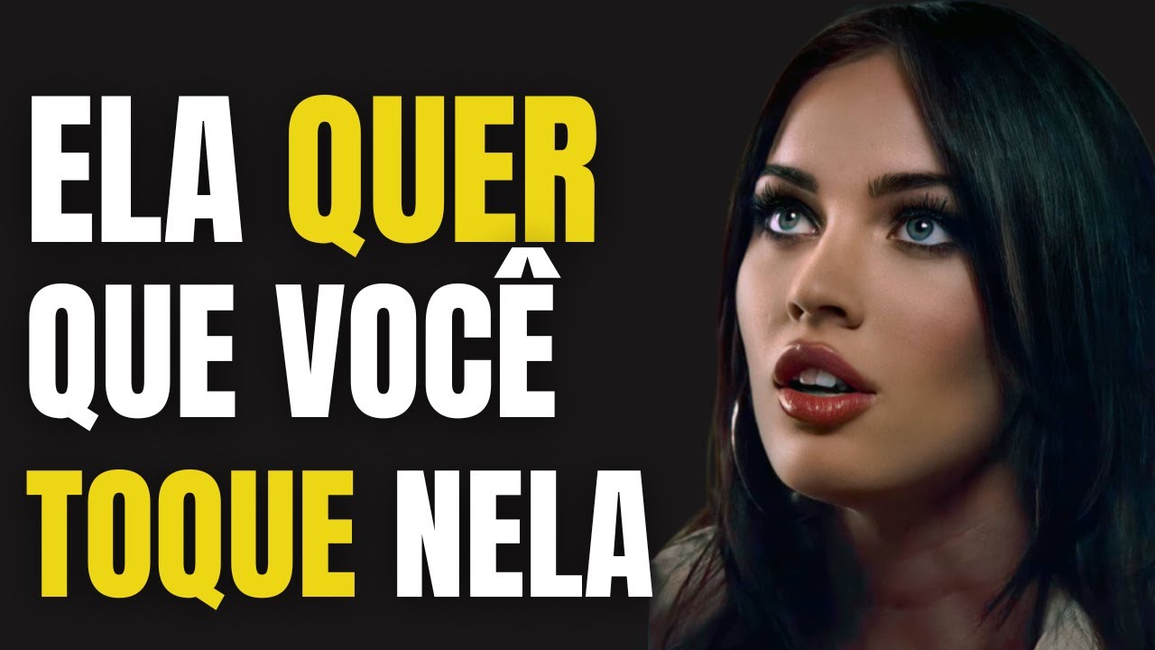 6 sinais que ela está desejando seu toque | Psicologia feminina