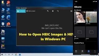How to Open HEIC & HEVC iPhone Images & Videos in Windows PC