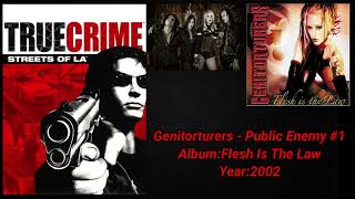 True Crime Streets Of LA Soundtrack:Genitorturers - Public Enemy #1