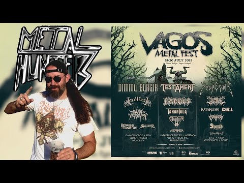 METAL HUNTERS : Vagos Metal Fest 2022