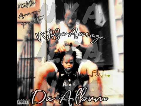 NotYaAverage - If It All Falls Down (Prod. Klout Jordan)