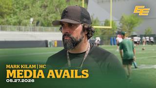 Final Thoughts on 2026 Edmonton Elks Training Camp | HC Mark Kilam | 2026 Training Camp | 05.27.26
