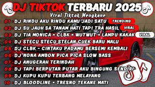 Download lagu DJ TIKTOK TERBARU 2025 - DJ RINDU AKU RINDU KAMU JADI SATU🎵DJ SU JAUH SA TANAM HATI TAPI TRA HASIL 🎵 mp3
