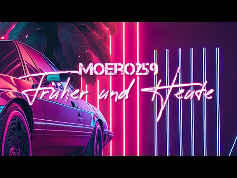 MOERO259 - FRÜHER UND HEUTE
