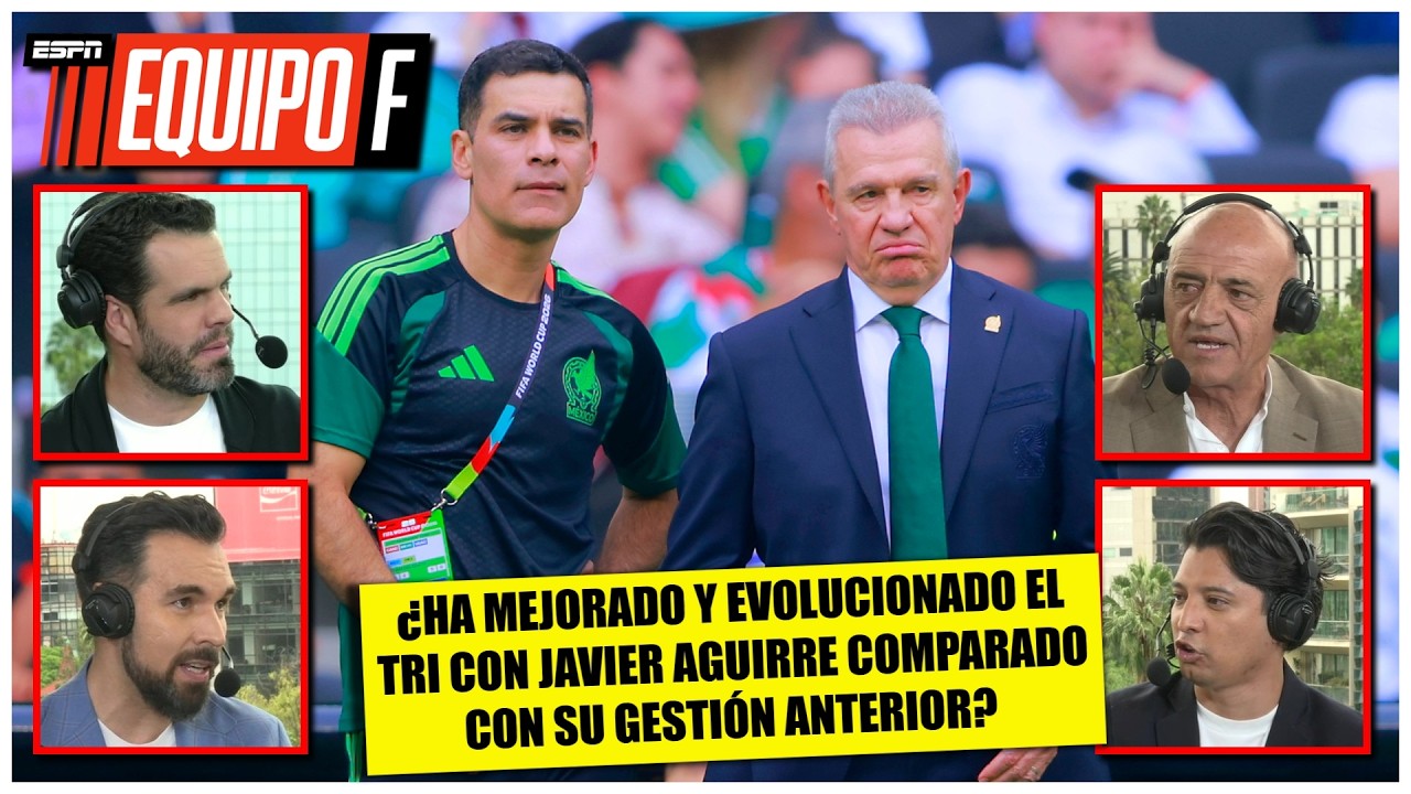 JAVIER AGUIRRE no se ha ABIERTO a nuevas IDEAS o tendencias, ni ha CAMBIADO como TECNICO | Equipo F