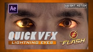 QUICK VFX: The Flash Lightning Eyes Effect !