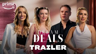 Dream Deals - Offizieller Trailer | Prime Video