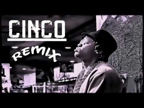 Junior Neph - Cinco Remix [ Prod.By Junior Neph ]