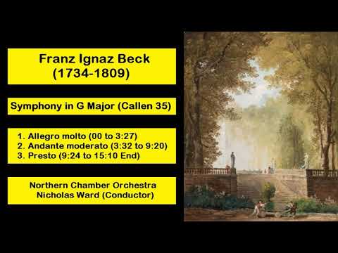 Franz Ignaz Beck (1734-1809) - Symphony in G Major (Callen 35)