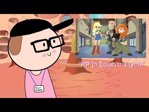Pony Fanboy Reads: KP in Equestria Girls