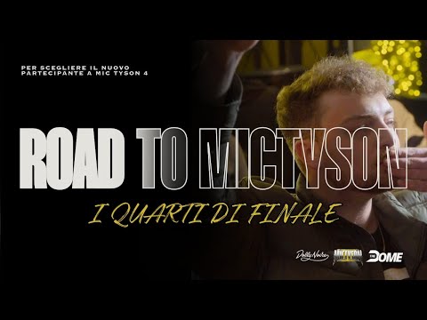 TUTTI i QUARTI di FINALE - ROAD TO MIC TYSON 4 - Freestyle Rap Battle