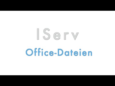 IServ - Office Dateien