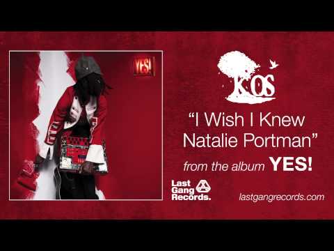 K-os - I Wish I Knew Natalie Portman