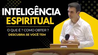 Inteligência Espiritual: Descubra se você tem !
