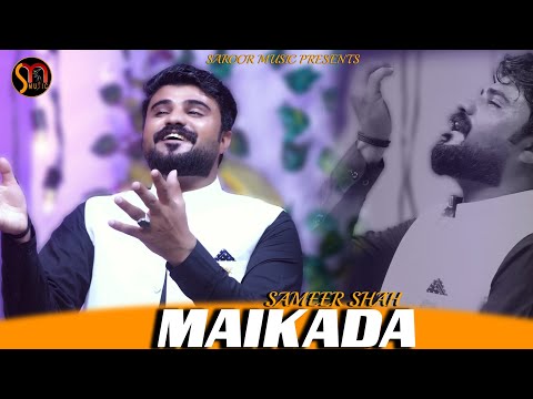 Ek Taraf Uska Ghar Ek Taraf Maikada | Mashup | Sameer Shah | Pashto New Songs 2024