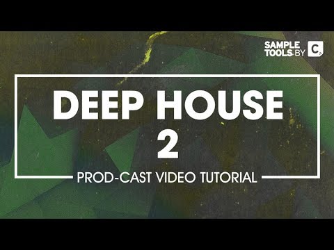 Free Download Deep House 2 Production TUTORiAL