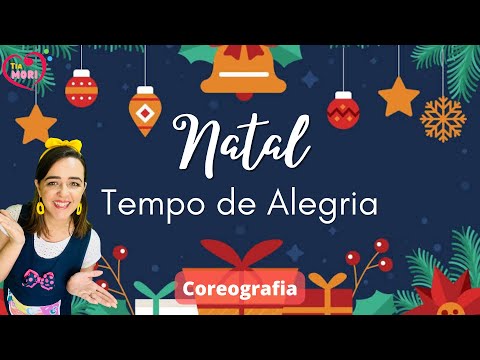 NATAL TEMPO DE ALEGRIA - Música de Natal Infantil Gospel Fácil - Coreografia fácil