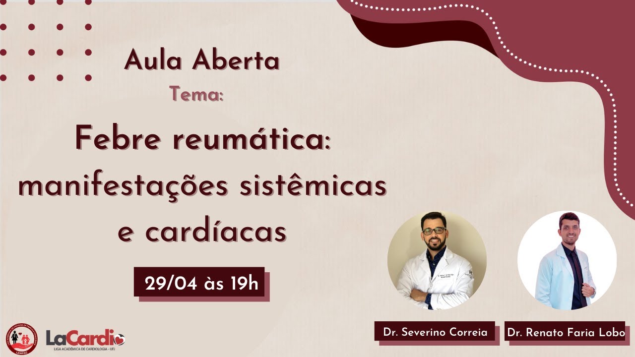 Febre Reumática: Manifestações Sistêmicas e Cardíacas