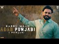 Babbu Maan : Adab Punjabi (Punjab) | Official Music Video | Pagal Shayar | Latest Punjabi Songs 2021