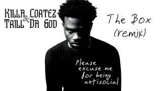 Roddy Ricch - The Box Remix ft Killa Cortez &amp; Trill Da God