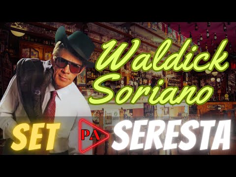 Set Seresta - Waldick Soriano