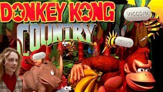 LGR - Donkey Kong Country [aka I'M SICK]