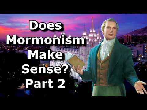 Does Mormonism Make Sense - Part 2: The Kinderhook Plates