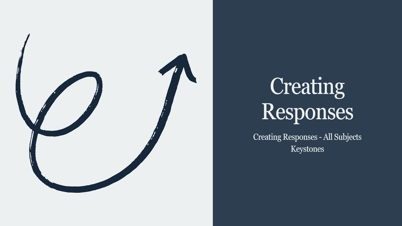 Keystones Advanced Tools - Creating Responses (All Keystone Exam Subjects)