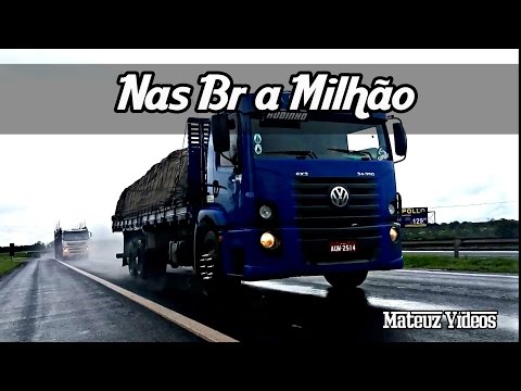 Rap dos Caminhoneiros || Nas Br a Milhão