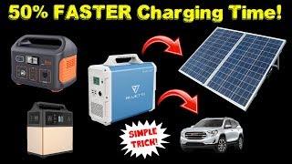 How To Charge Your Portable Power Station FASTER! Simple Trick!