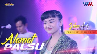 Download lagu JIHAN AUDY ft NEW PALLAPA | ALAMAT PALSU [LIVE CONCERT WAHANA MUSIK] mp3