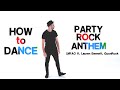 How To Shuffle Dance - Party Rock Anthem