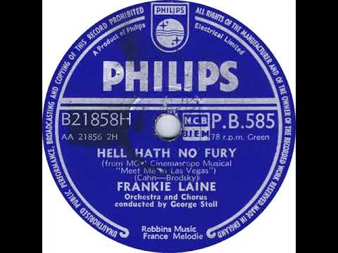 UK New Entry 1956 (70) Frankie Laine - Hell Hath No Fury