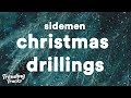 Sidemen - Christmas Drillings (Clean - Lyrics)