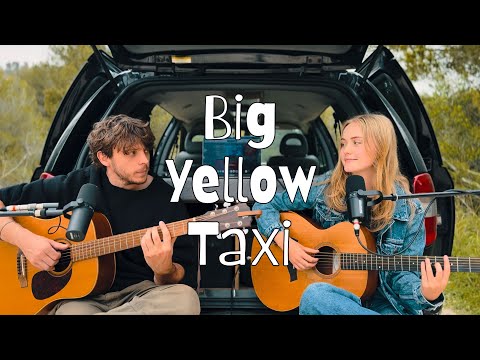 Big Yellow Taxi - Joni Mitchell (Cover by Jack & Daisy)