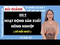 Tự nhiên xã hội lớp 3 Bài 9: Hoạt động sản xuất nông nghiệp