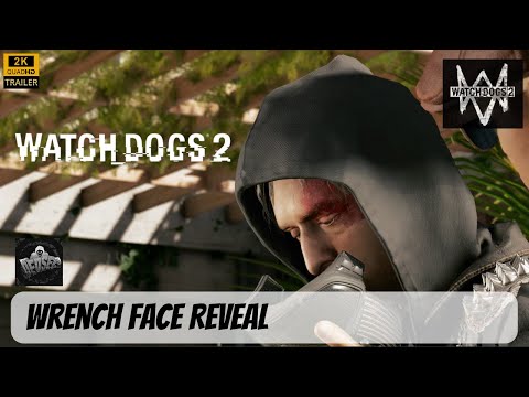 Watch Dogs 2 - Wrench's Nightmare: Kidnapped and Unmasked  | Retrieve the Mask