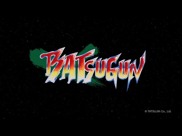 BATSUGUN Saturn Tribute Boosted PS4 video