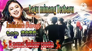 Download lagu Lagu Minang Joget bidadari surugo top 2025 mp3