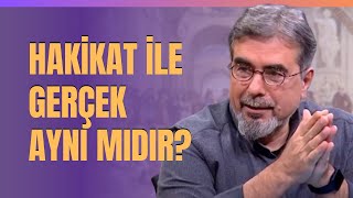 Hakikat İle Gerçek Aynı Mıdır? Dücane Cündioğlu Anlattı