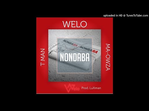 Welo,Tman & Ma-Owza-Nondaba