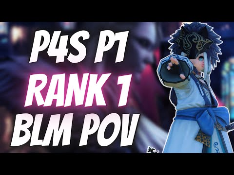 FFXIV - P4S P1 5:45 BLM PoV - Rank 1 (9,504.6 rDPS / 9,939.7 aDPS) Pinax Skip