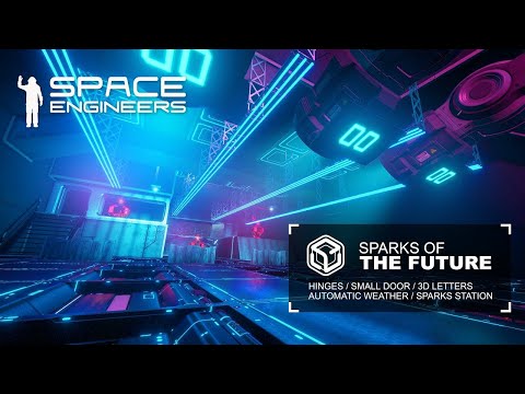 Space Engineers Sparks of the Future Update