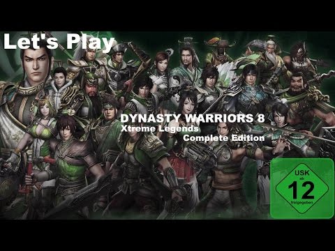 Let's Play Dynasty Warriors 8: XLCE #008 - Shu [HD/NoComment/GERMAN]