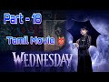 Wednesday Movie Tamil While Attending Nevermore Academy Wednesday Full Movie In Tamil
